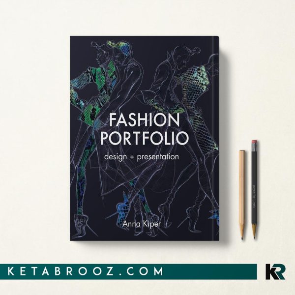 کتاب Fashion Portfolio اثر Anna Kiper زبان اصلی