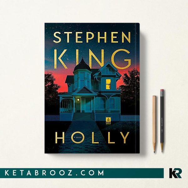 کتاب Holly اثر Stephen King زبان اصلی