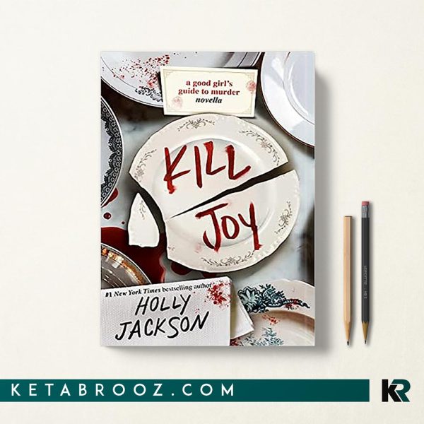 کتاب Kill Joy اثر Holly Jackson زبان اصلی