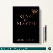 کتاب King of Sloth اثر Ana Huang زبان اصلی