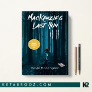کتاب MacKenzie's Last Run اثر Gayle Rosengren زبان اصلی