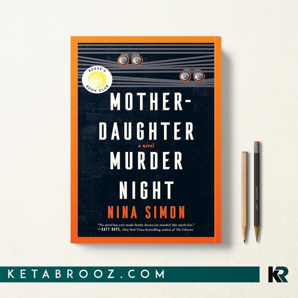 کتاب Mother-Daughter Murder Night اثر Nina Simon زبان اصلی