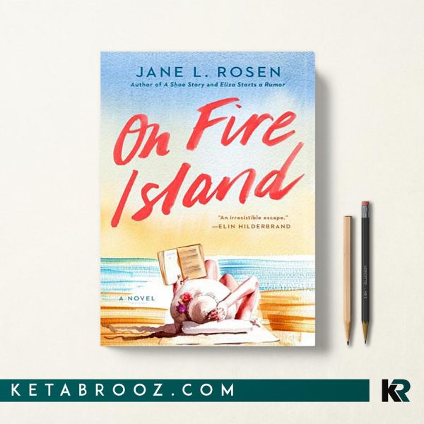 کتاب On Fire Island اثر Jane L. Rosen زبان اصلی