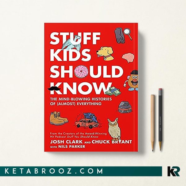 کتاب Stuff Kids Should Know اثر Chuck Bryant زبان اصلی
