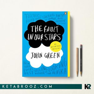 کتاب The Fault in Our Stars اثر John Green زبان اصلی