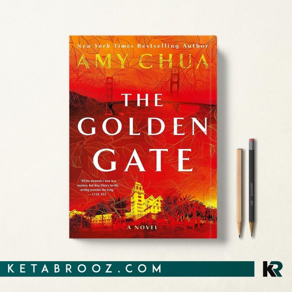 کتاب The Golden Gate اثر Amy Chua زبان اصلی