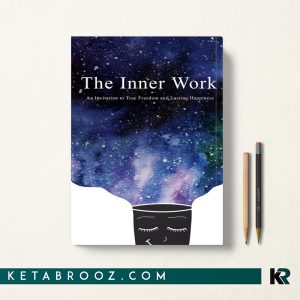 کتاب The Inner Work اثر Mathew Micheletti زبان اصلی