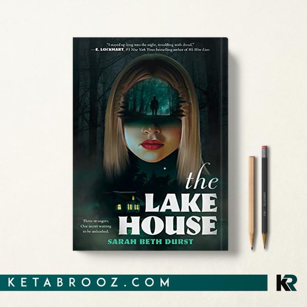 کتاب The Lake House اثر Sarah Beth Durst زبان اصلی