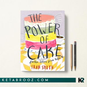 کتاب The Power of Cake اثر Fran Smith زبان اصلی