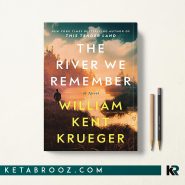 کتاب The River We Remember اثر William Kent Krueger زبان اصلی