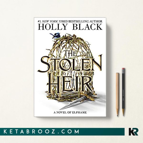 کتاب The Stolen Heir اثر Holly Black زبان اصلی