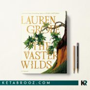 کتاب The Vaster Wilds اثر Lauren Groff زبان اصلی