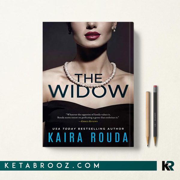 کتاب The Widow اثر Kaira Rouda زبان اصلی