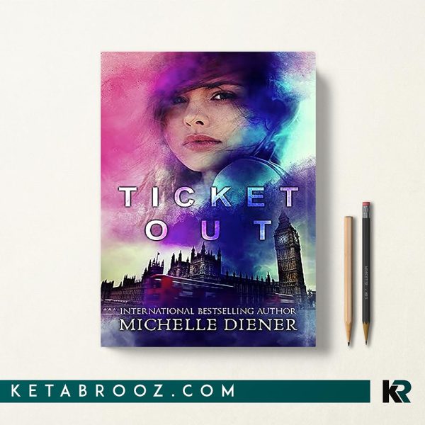کتاب Ticket Out اثر Michelle Diener زبان اصلی