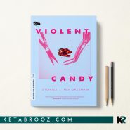 کتاب Violent Candy اثر Tex Gresham زبان اصلی
