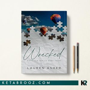کتاب Wrecked اثر Lauren Asher زبان اصلی