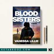 کتاب Blood Sisters اثر Vanessa Lillie زبان اصلی