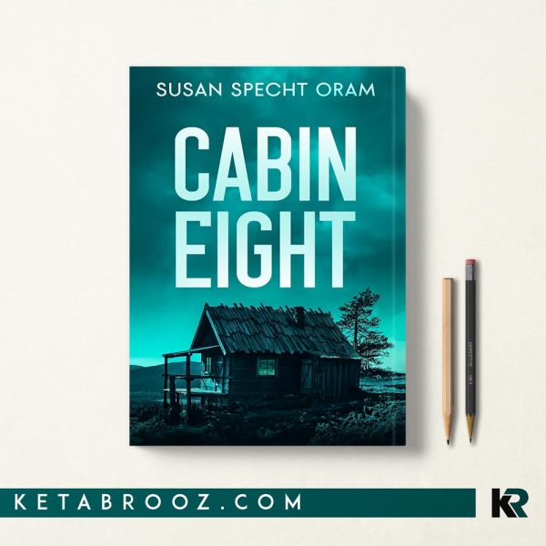 کتاب Cabin Eight اثر Susan Specht Oram زبان اصلی