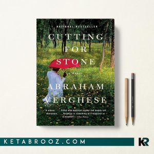 کتاب Cutting for Stone اثر Abraham Verghese زبان اصلی