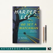 کتاب Go Set a Watchman اثر Harper Lee زبان اصلی