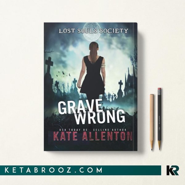 کتاب Grave Wrong اثر Kate Allenton زبان اصلی