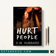 کتاب Hurt People اثر S.W. Hubbard زبان اصلی