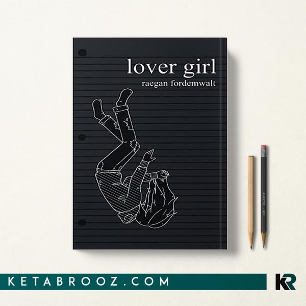 کتاب Lover Girl اثر Raegan Fordemwalt زبان اصلی