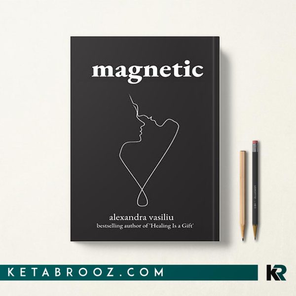 کتاب Magnetic اثر Alexandra Vasiliu زبان اصلی