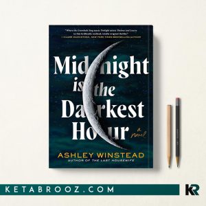 کتاب Midnight Is the Darkest Hour اثر Ashley Winstead زبان اصلی