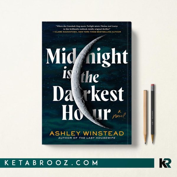 کتاب Midnight Is the Darkest Hour اثر Ashley Winstead زبان اصلی