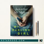 کتاب My Darling Girl اثر Jennifer McMahon زبان اصلی