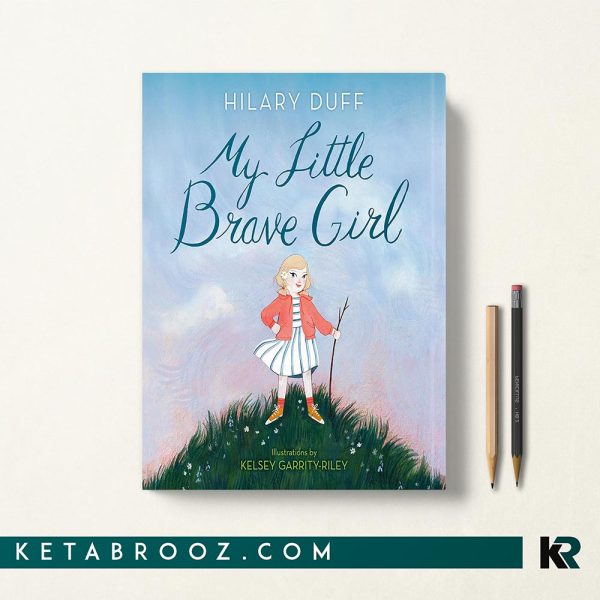کتاب My Little Brave Girl اثر Hilary Duff زبان اصلی