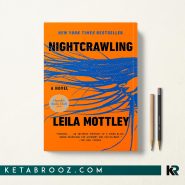 کتاب Nightcrawling اثر Leila Mottley زبان اصلی