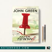کتاب Paper Towns اثر John Green زبان اصلی