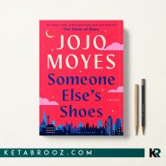 کتاب Someone Else's Shoes اثر Jojo Moyes زبان اصلی