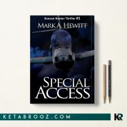 کتاب Special Access اثر Mark A Hewitt زبان اصلی