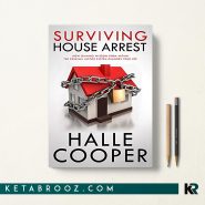 کتاب Surviving House Arrest اثر Halle Cooper زبان اصلی