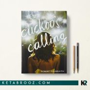 کتاب The Cuckoo's Calling اثر Robert Galbraith زبان اصلی
