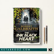 کتاب The Ink Black Heart اثر Robert Galbraith زبان اصلی