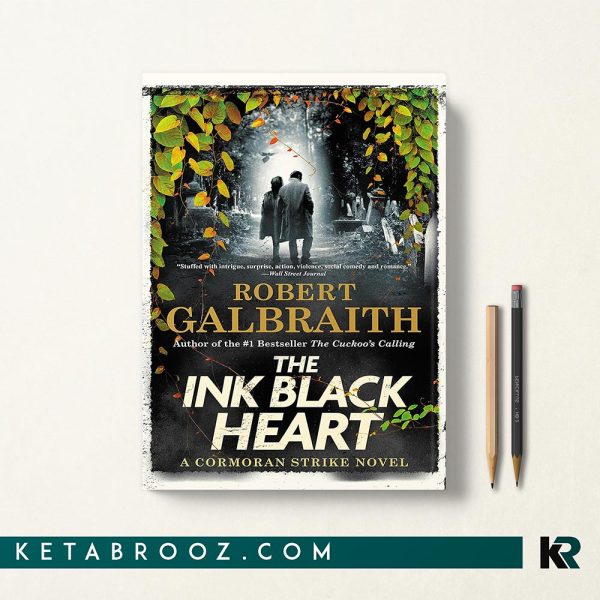 کتاب The Ink Black Heart اثر Robert Galbraith زبان اصلی