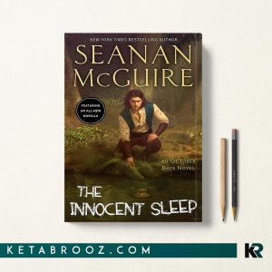 کتاب The Innocent Sleep اثر Seanan McGuire زبان اصلی