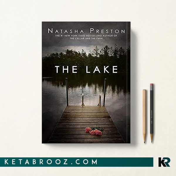 کتاب The Lake اثر Natasha Preston زبان اصلی