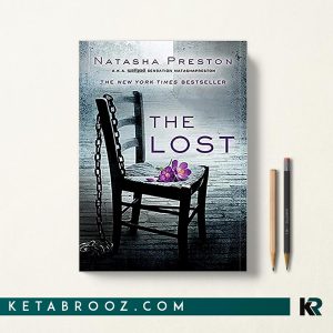 کتاب The Lost اثر Natasha Preston زبان اصلی