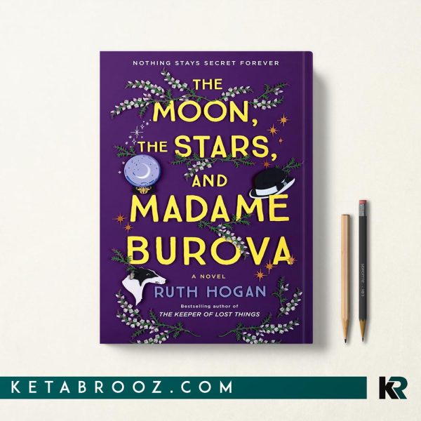 کتاب The Moon the Stars and Madame Burova اثر Ruth Hogan زبان اصلی
