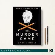 کتاب The Murder Game اثر Carrie Doyle زبان اصلی