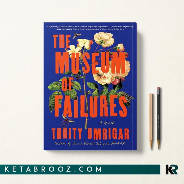 کتاب The Museum of Failures اثر Thrity Umrigar زبان اصلی