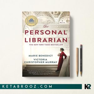 کتاب The Personal Librarian اثر Marie Benedict زبان اصلی