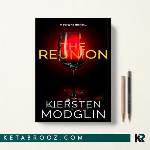 کتاب The Reunion اثر Kiersten Modglin زبان اصلی