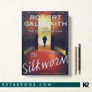 کتاب The Silkworm اثر Robert Galbraith زبان اصلی