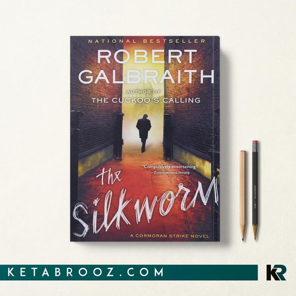کتاب The Silkworm اثر Robert Galbraith زبان اصلی